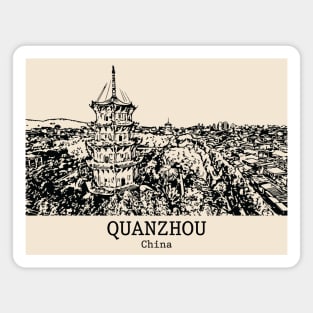 Quanzhou - China Magnet